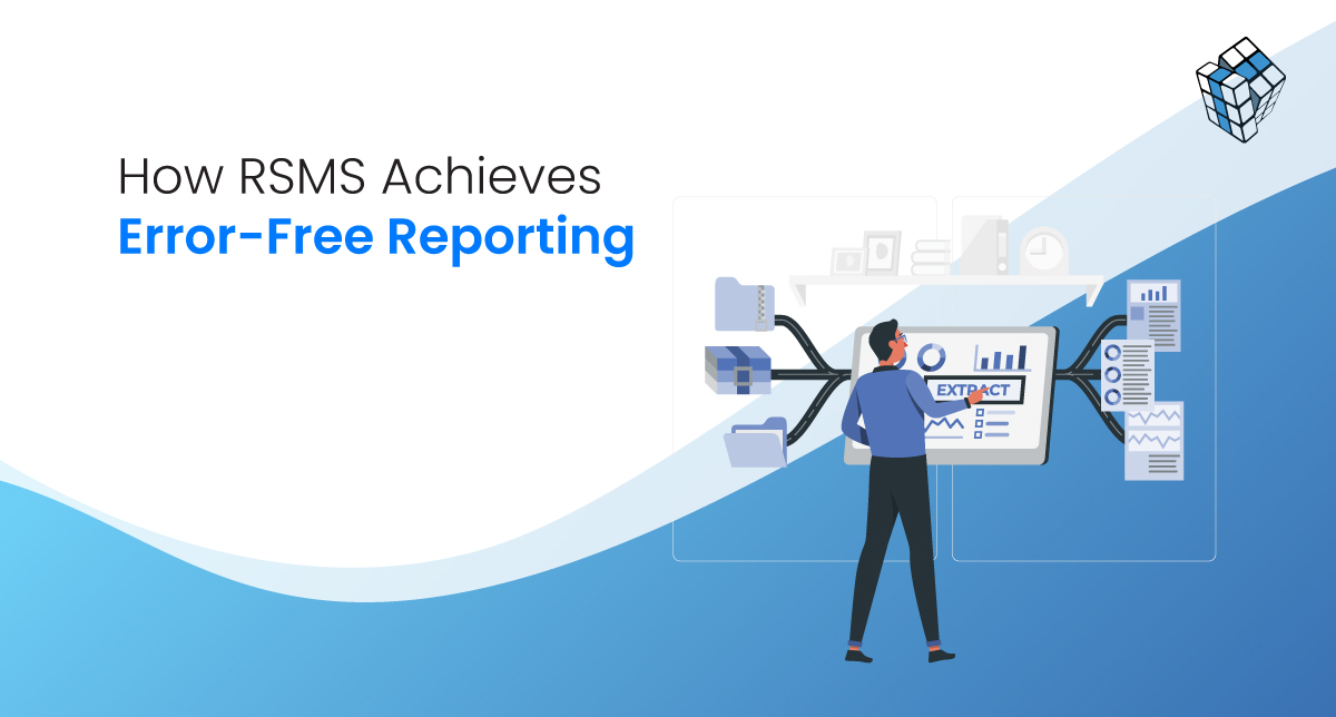 Error-Free Reporting: How RSMS Achieves Near-Perfect Reporting Rates